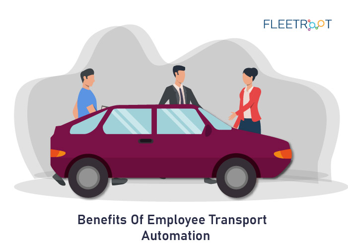 10 Benefits Of Employee Transport Automation You Didn’t Know!