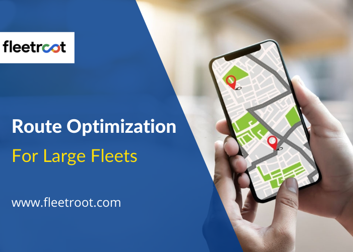 Route Optimization for large fleets