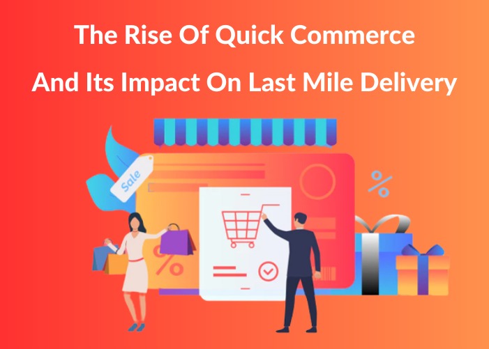 Rise of quick Commerce